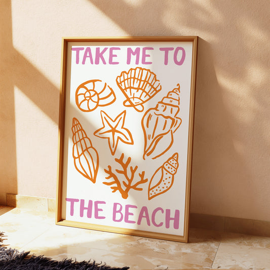 Take Me To The Beach Print